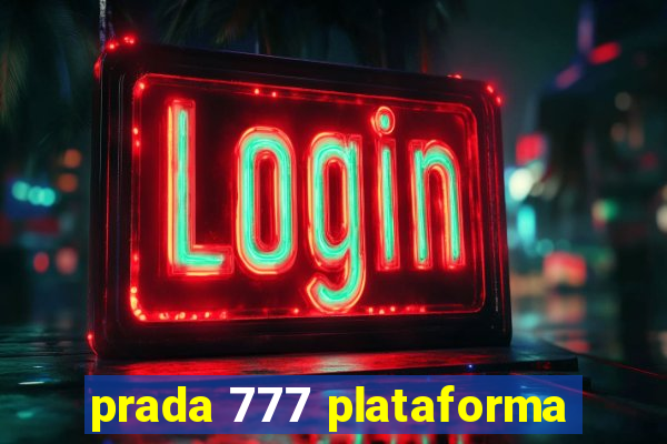 prada 777 plataforma